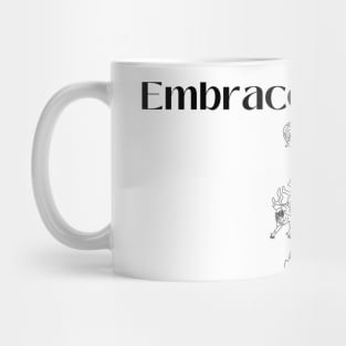 Embrace the Suck Mug